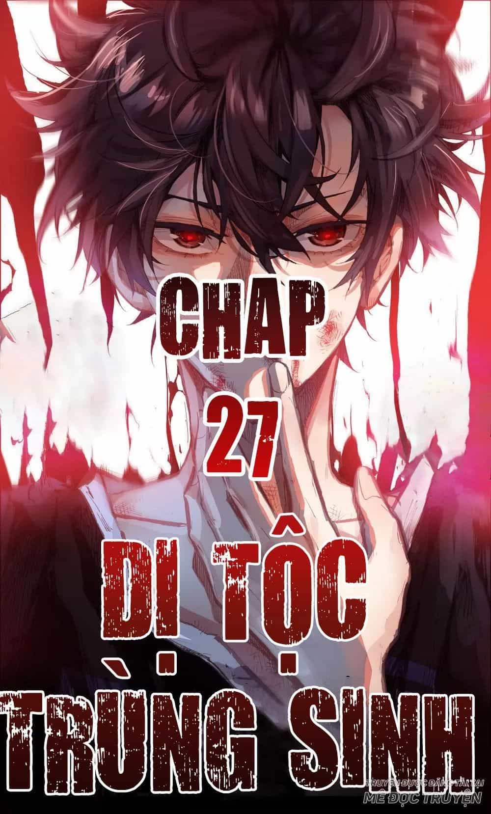 Dị Tộc Trùng Sinh - Chương 27 - ảnh 1