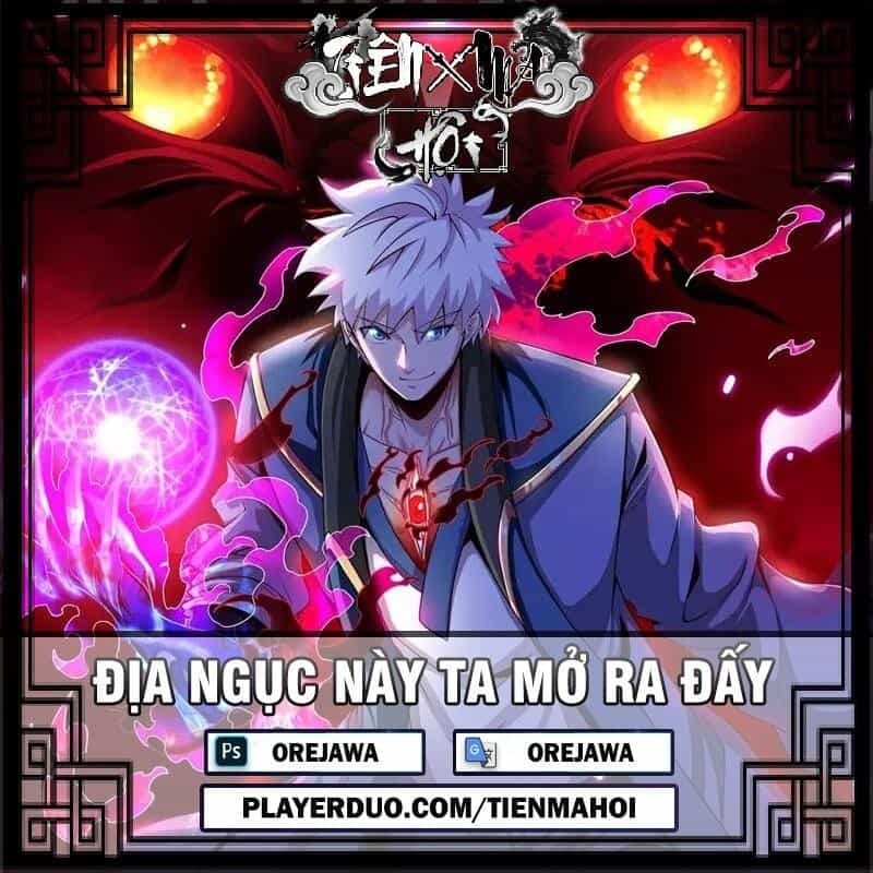 Địa Ngục Này Ta Mở Ra Đấy - Chương 76 - ảnh 1