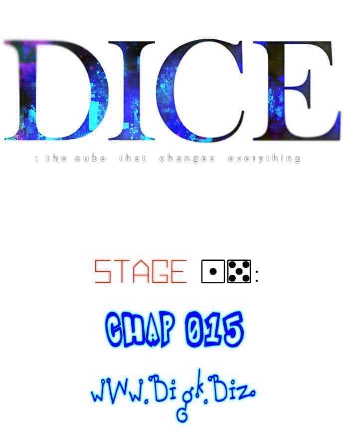 Dice - Chương 15 - ảnh 3