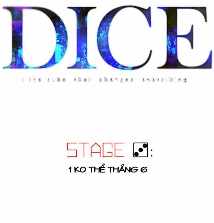Dice - Chương 3 - ảnh 3