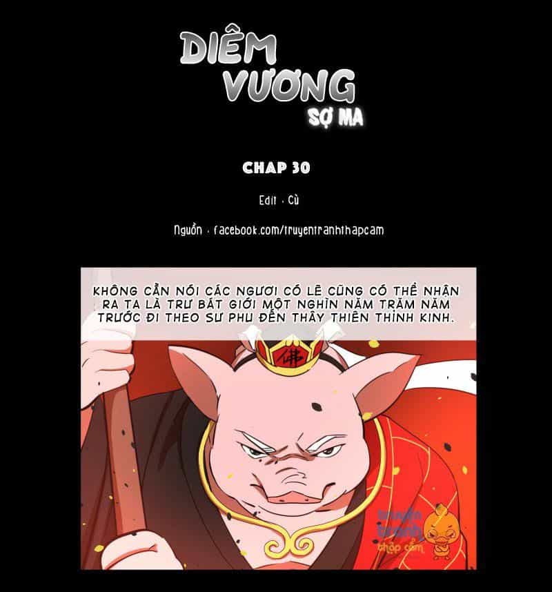 Diêm Vương Sợ Ma - Chương 30 - ảnh 1