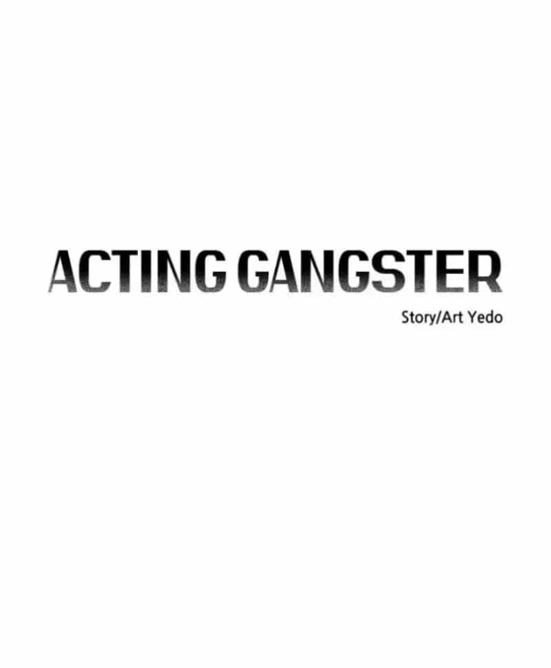 Diễn Viên Gangster - Chương 27 - ảnh 53