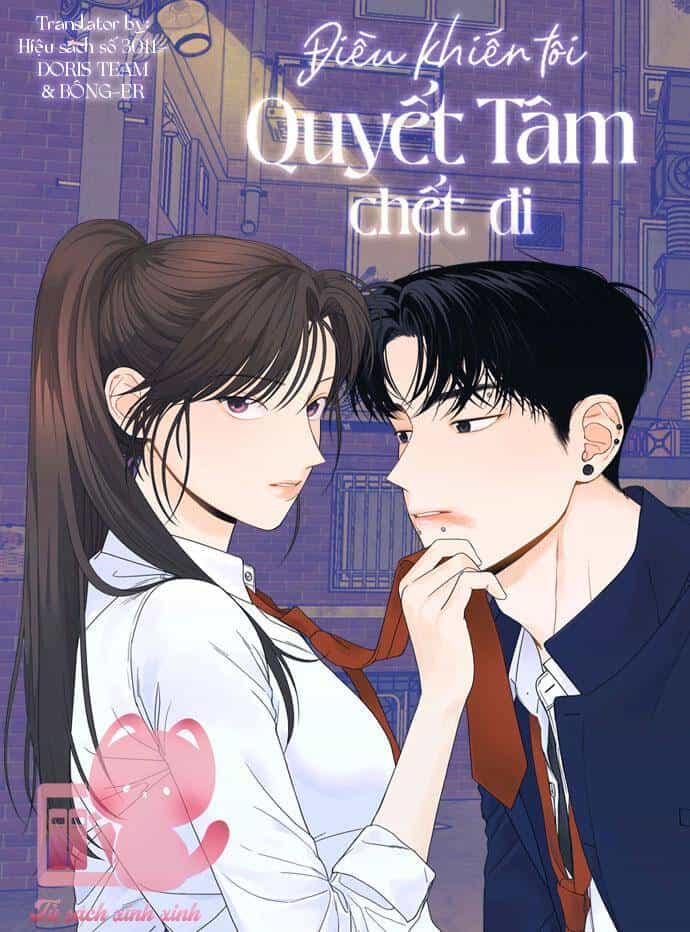 Điều Khiến Tôi Quyết Tâm Chết Đi - Chương 21 - ảnh 1