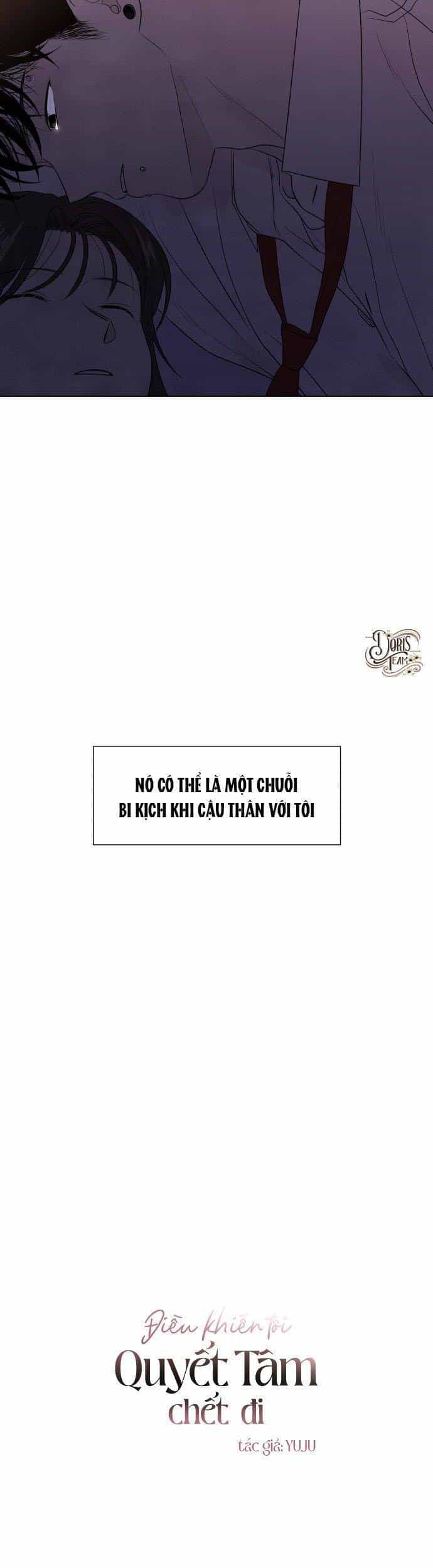 Điều Khiến Tôi Quyết Tâm Chết Đi - Chương 9 - ảnh 40