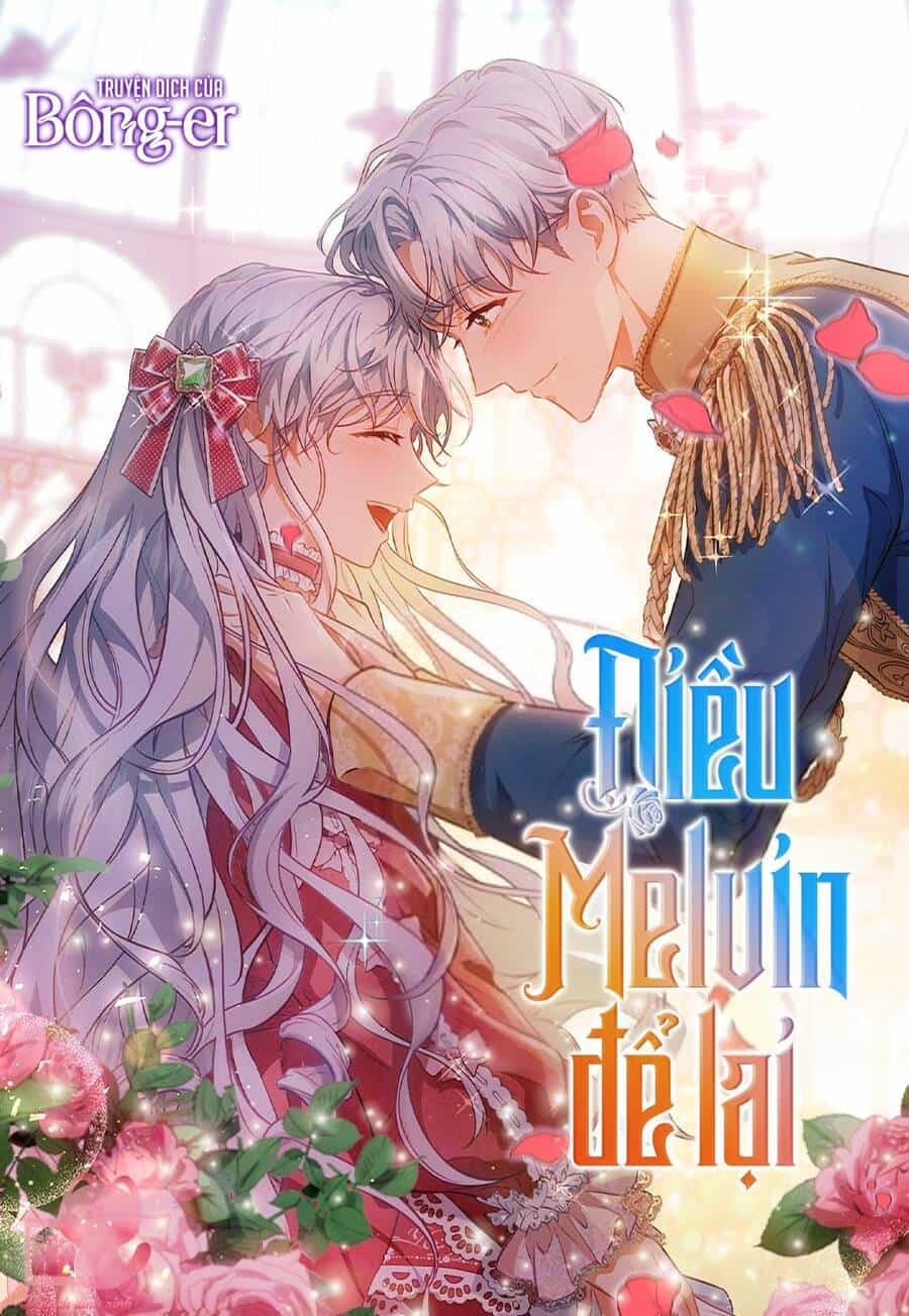 Điều Melvin Để Lại - Chương 11 - ảnh 1