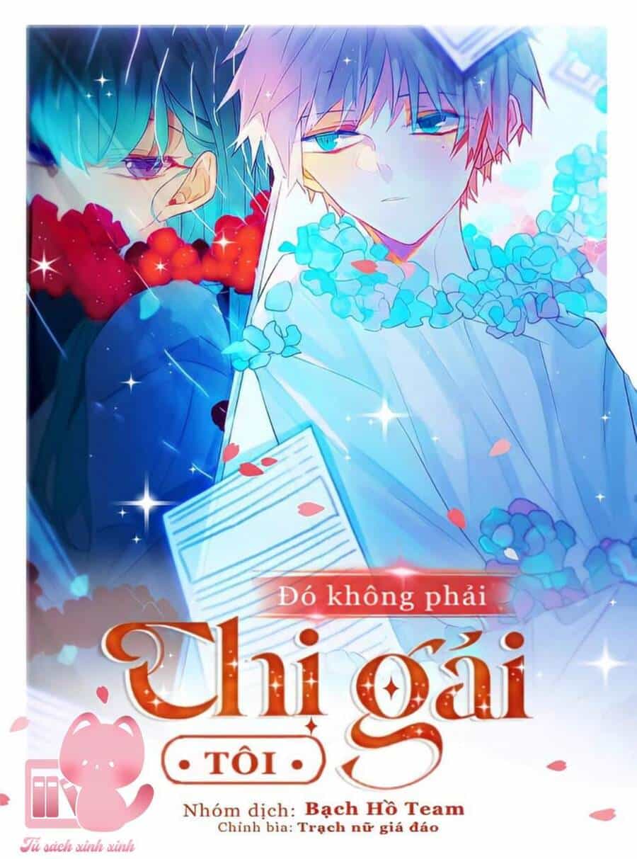 Đó Không Phải Chị Gái Tôi - Chương 9 - ảnh 1