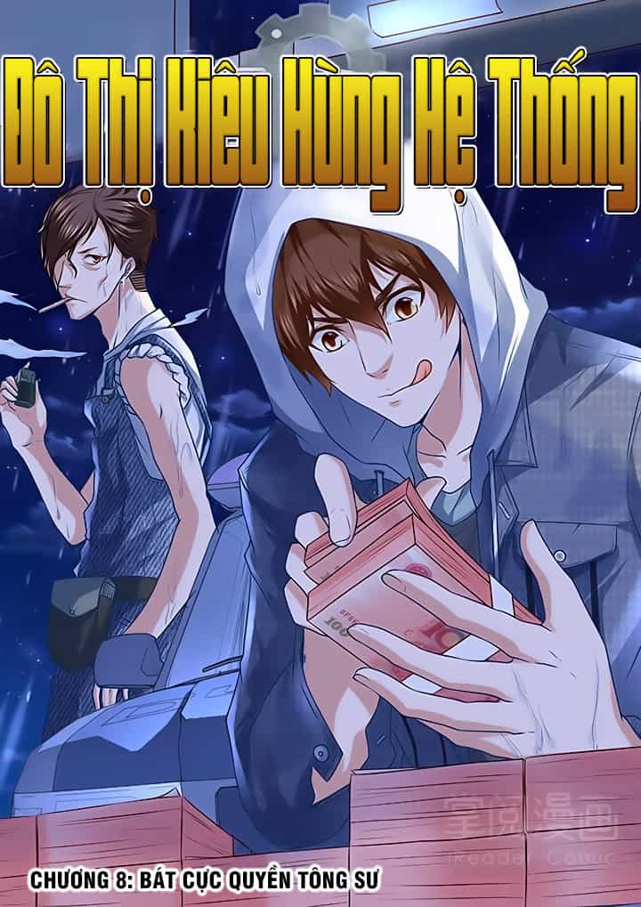 Đô Thị Kiêu Hùng Hệ Thống - Chương 13 - ảnh 1