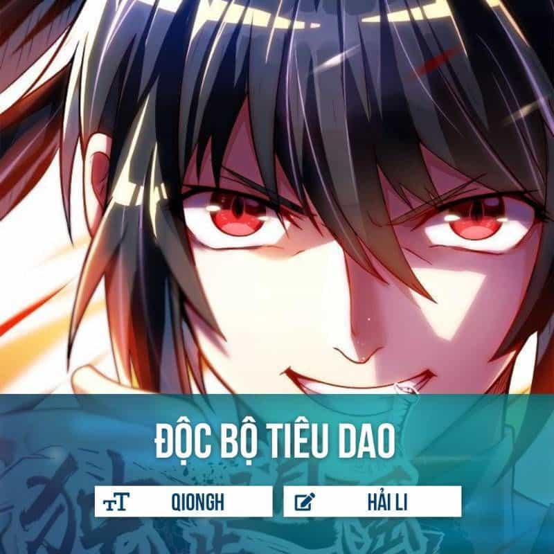 Độc Bộ Tiêu Dao - Chương 17 - ảnh 1