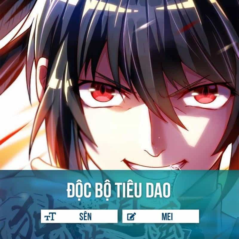 Độc Bộ Tiêu Dao - Chương 26 - ảnh 1