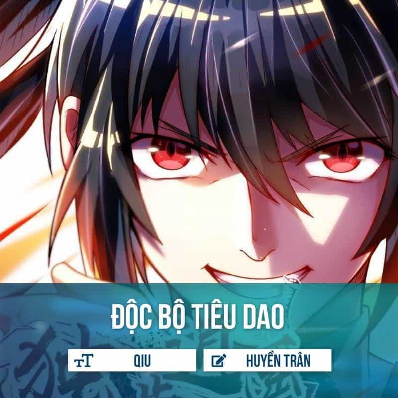 Độc Bộ Tiêu Dao - Chương 36 - ảnh 1