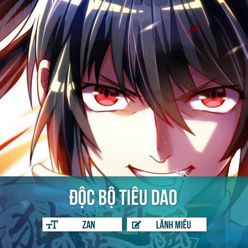 Độc Bộ Tiêu Dao - Chương 41 - ảnh 1