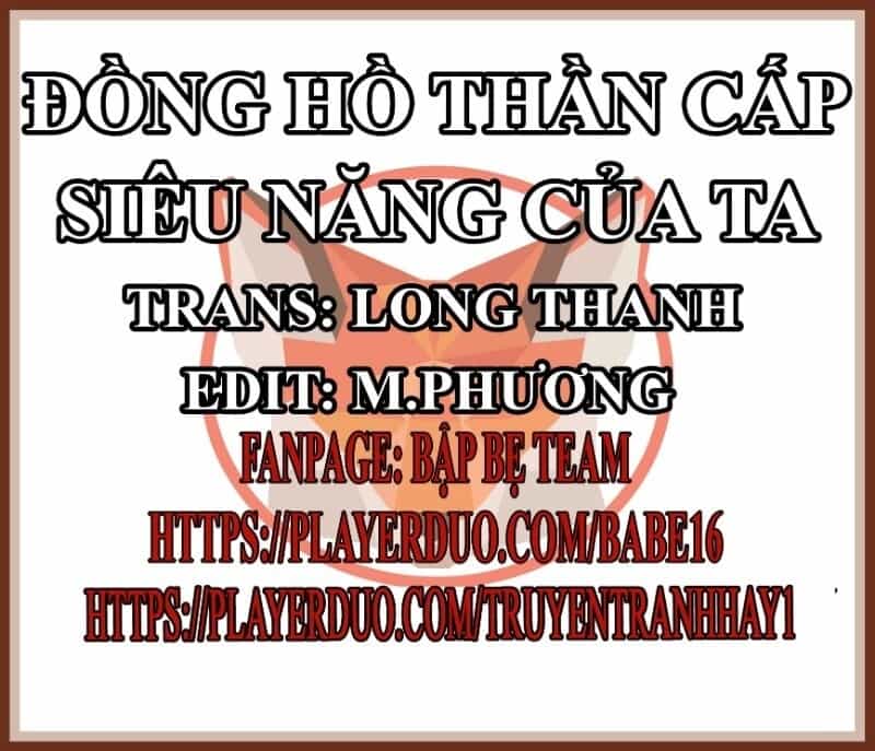 Đồng Hồ Thần Cấp Siêu Năng Của Ta - Chương 11 - ảnh 2