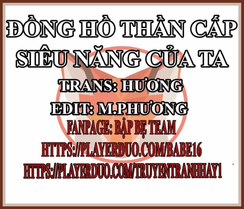 Đồng Hồ Thần Cấp Siêu Năng Của Ta - Chương 6 - ảnh 1