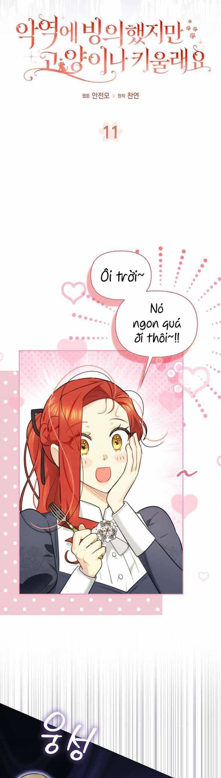 Dù Là Ác Nữ Nhưng Tôi Vẫn Phải Chăm Sóc Mèo - Chương 11 - ảnh 9