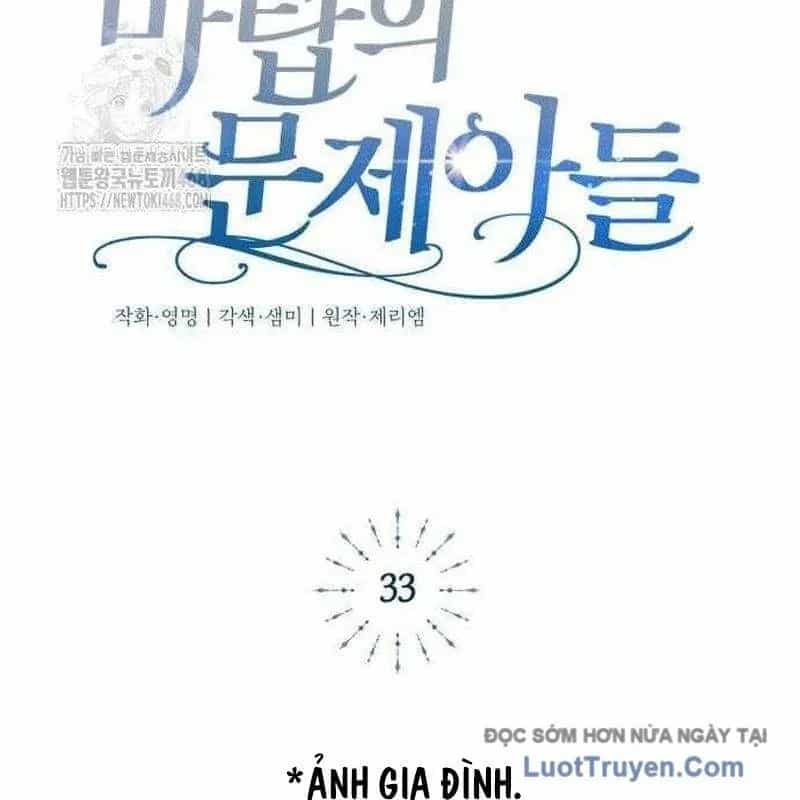 Đứa Con Có Vấn Đề Của Ma Tháp - Chương 33 - ảnh 45