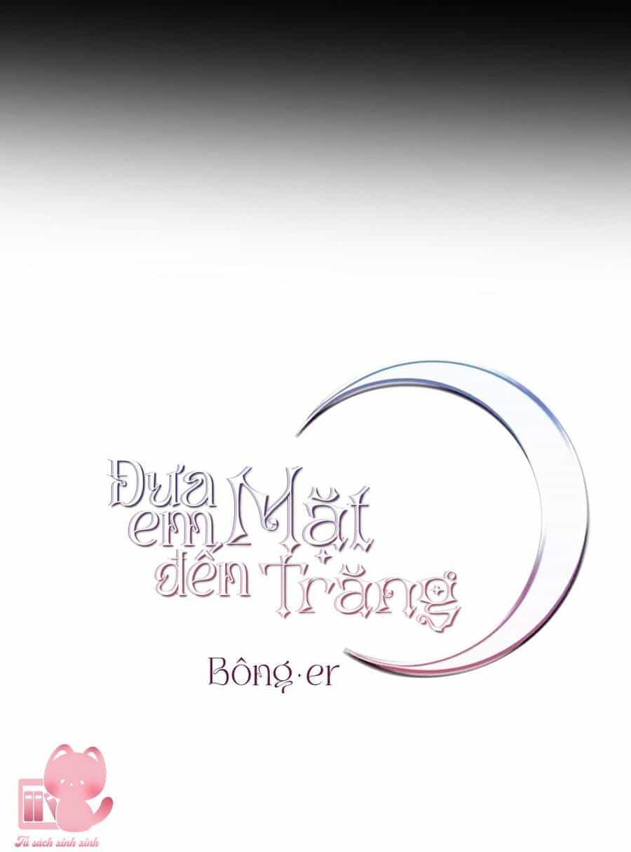 Đưa Em Đến Mặt Trăng - Chương 23 - ảnh 10