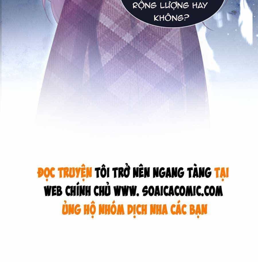 Được Các Anh Trai Chiều Chuộng Tôi Trở Nên Ngang Tàng - Chương 76 - ảnh 33