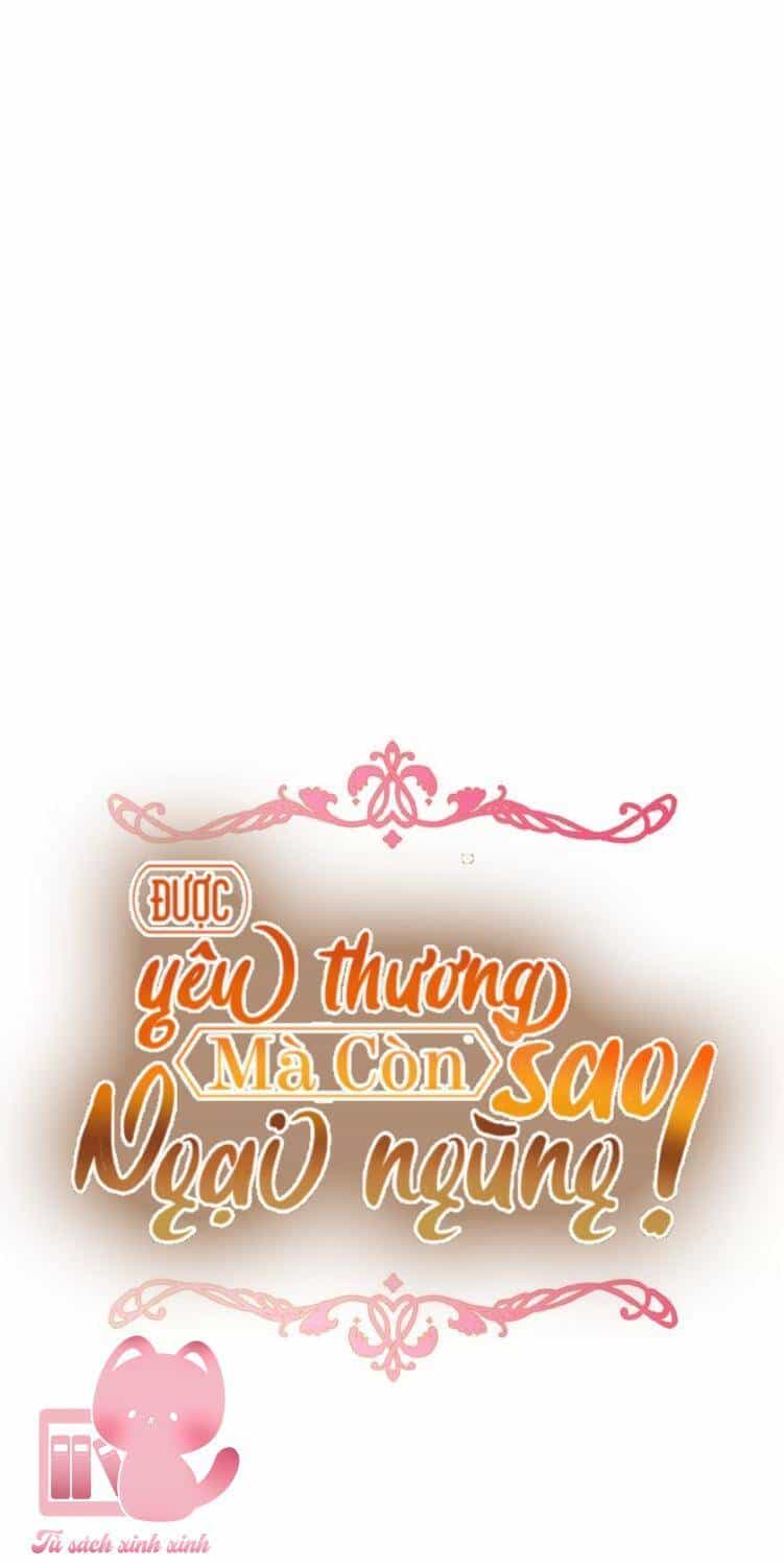 Được Yêu Thương Mà Còn Ngại Ngùng Sao! - Chương 59 - ảnh 18