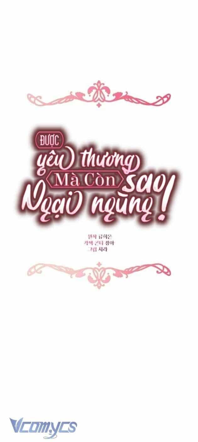 Được Yêu Thương Mà Còn Ngại Ngùng Sao! - Chương 82 - ảnh 22