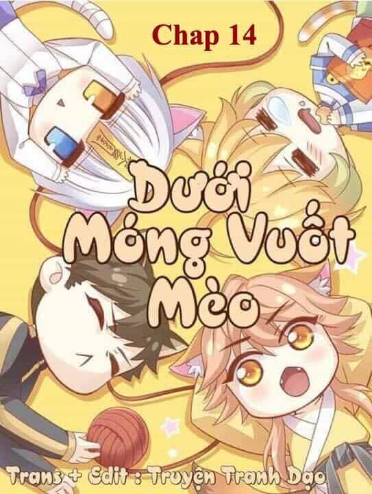Dưới Móng Vuốt Mèo - Chương 14 - ảnh 1