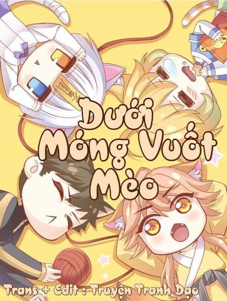 Dưới Móng Vuốt Mèo - Chương 4 - ảnh 1