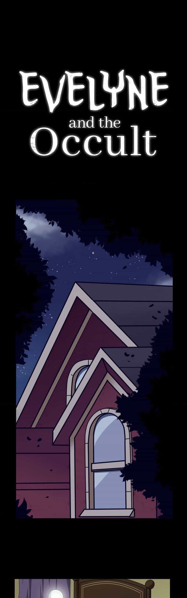 Evelyne And The Occult - Chuong 1 - ảnh 2