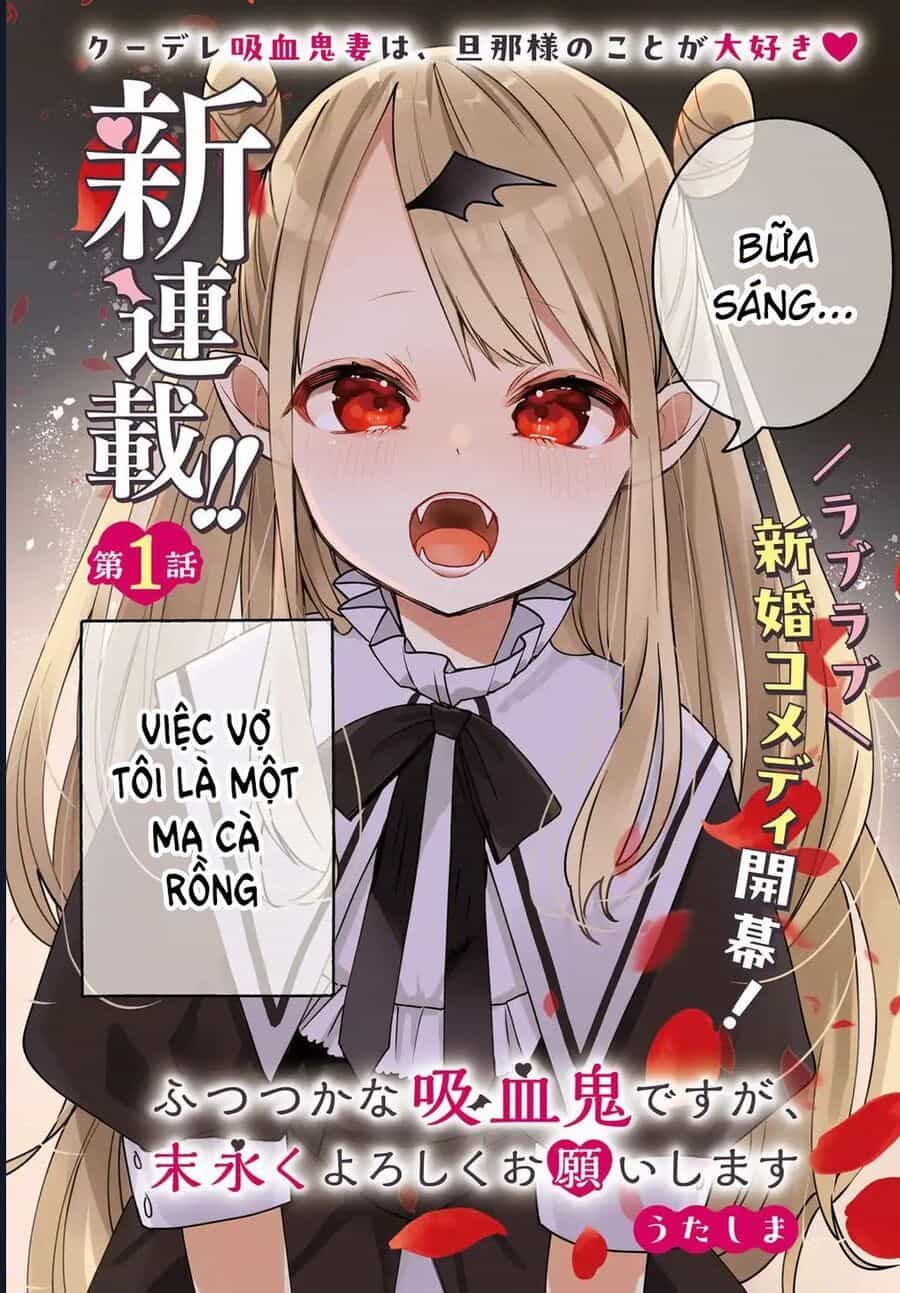 Futsutsukana Kyuketsuki Desuga, Suenagaku Yoroshiku Onegai Shimasu - Chương 1 - ảnh 2