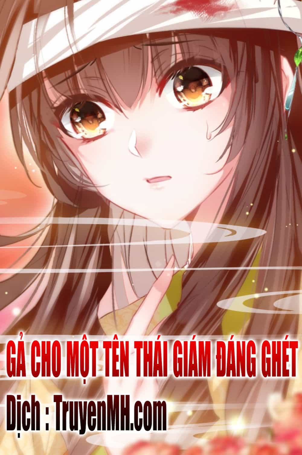 Gả Cho Một Tên Thái Giám Đáng Ghét - Chương 0 - ảnh 1