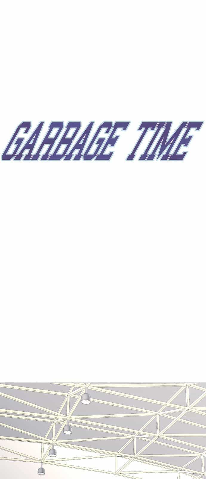 Garbage Time - Chương 61 - ảnh 16