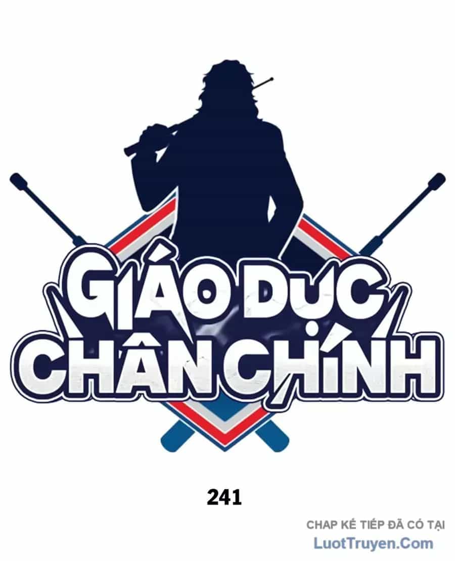 Giáo Dục Chân Chính - Chương 242 - ảnh 21