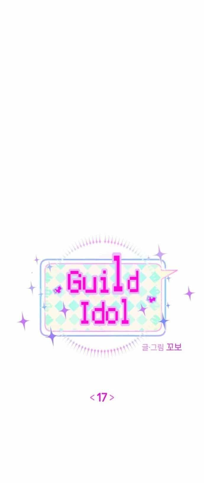 Guild Idol - Chương 17 - ảnh 20