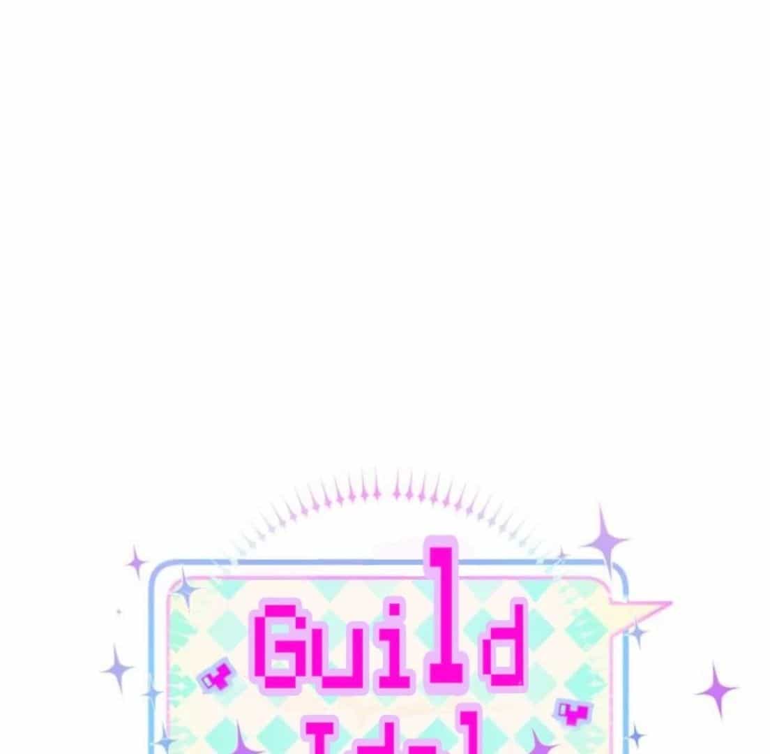 Guild Idol - Chương 33 - ảnh 33