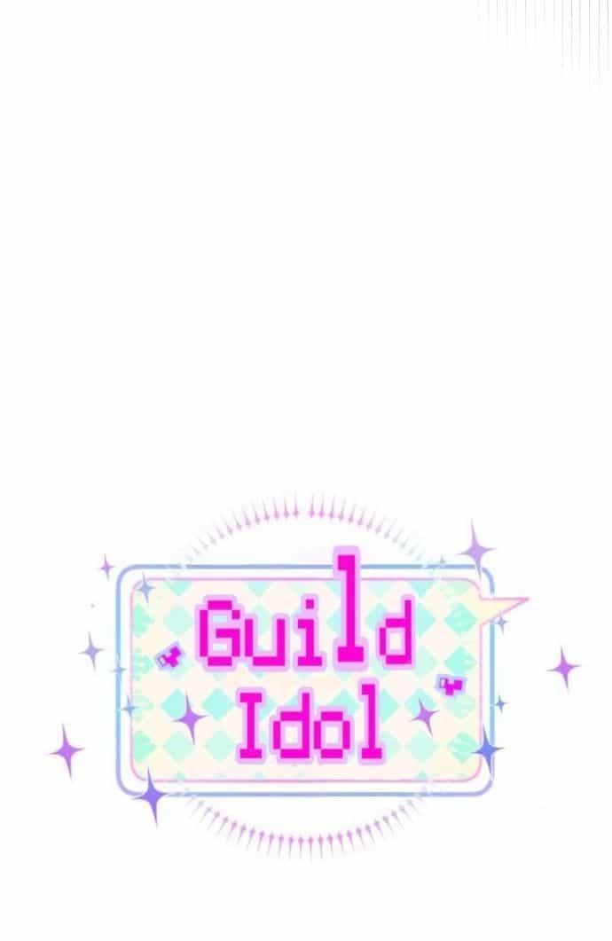 Guild Idol - Chương 7 - ảnh 10
