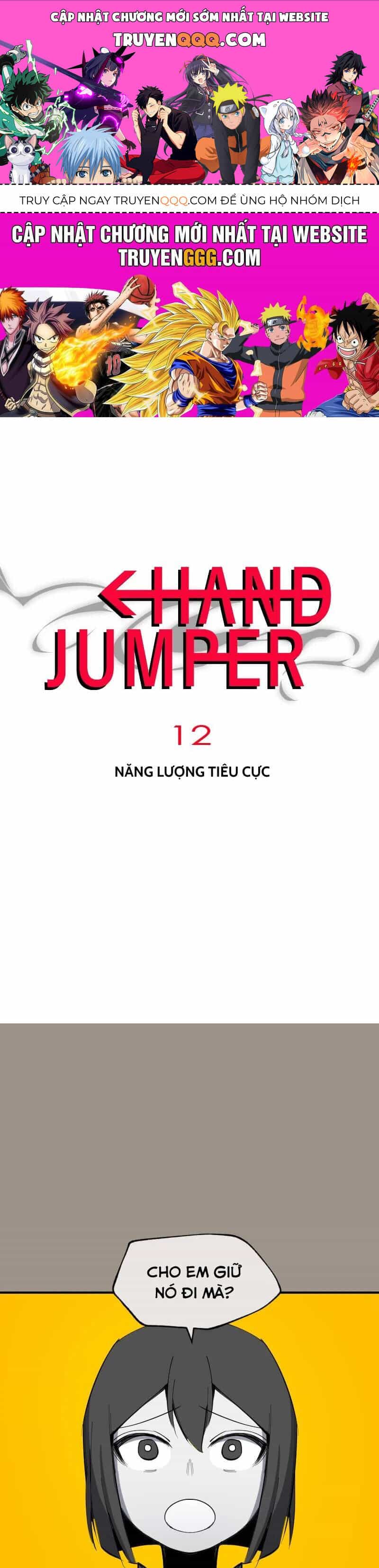 Hand Jumper - Chương 12 - ảnh 1