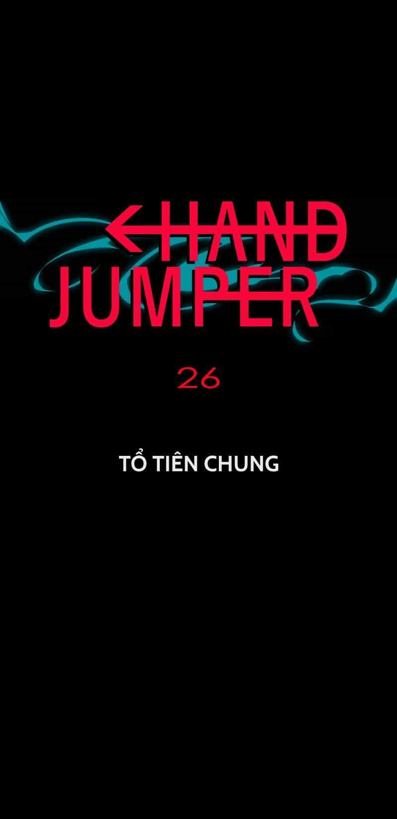Hand Jumper - Chương 26 - ảnh 7