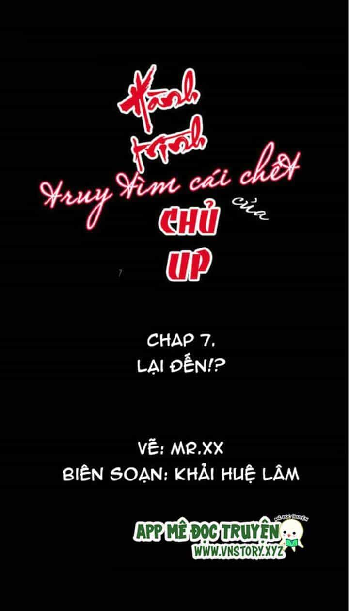 Hành Trình Truy Tìm Cái Chết Của Up Chủ - Chương 7 - ảnh 1