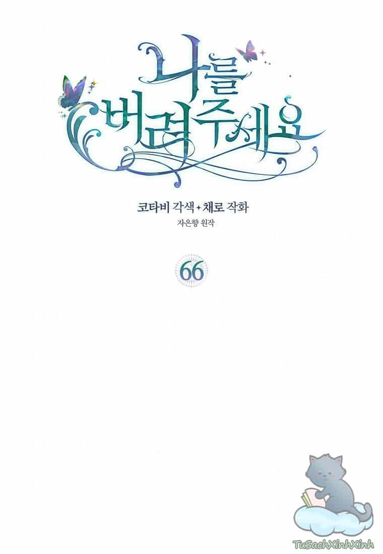 Hãy Bỏ Mặc Tôi - Chương 66 - ảnh 2