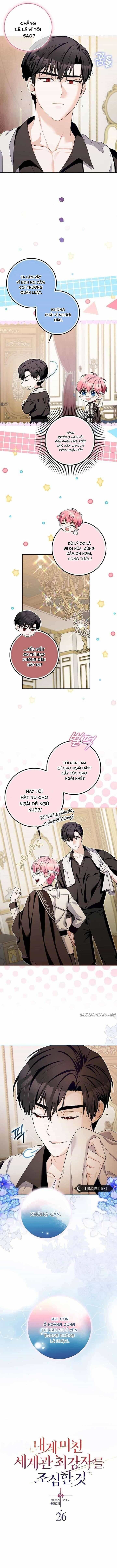 Hãy Cẩn Thận Với Người Đàn Ông Mạnh Nhất Đang Mê Muội Tôi - Chương 26 - ảnh 2