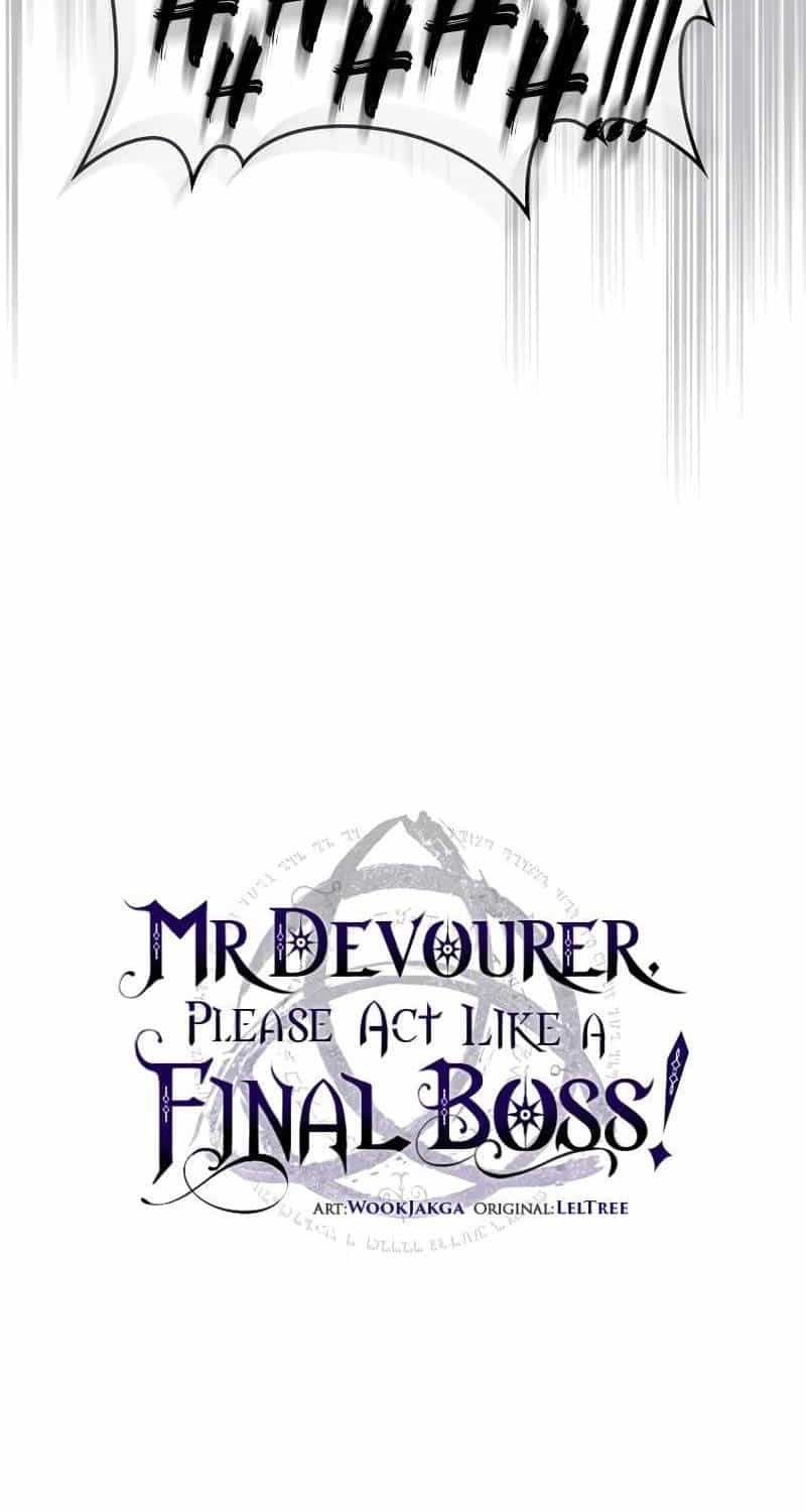 Hãy Hành Động Như Một Boss Đi Ngài Mr Devourer - Chương 49 - ảnh 75