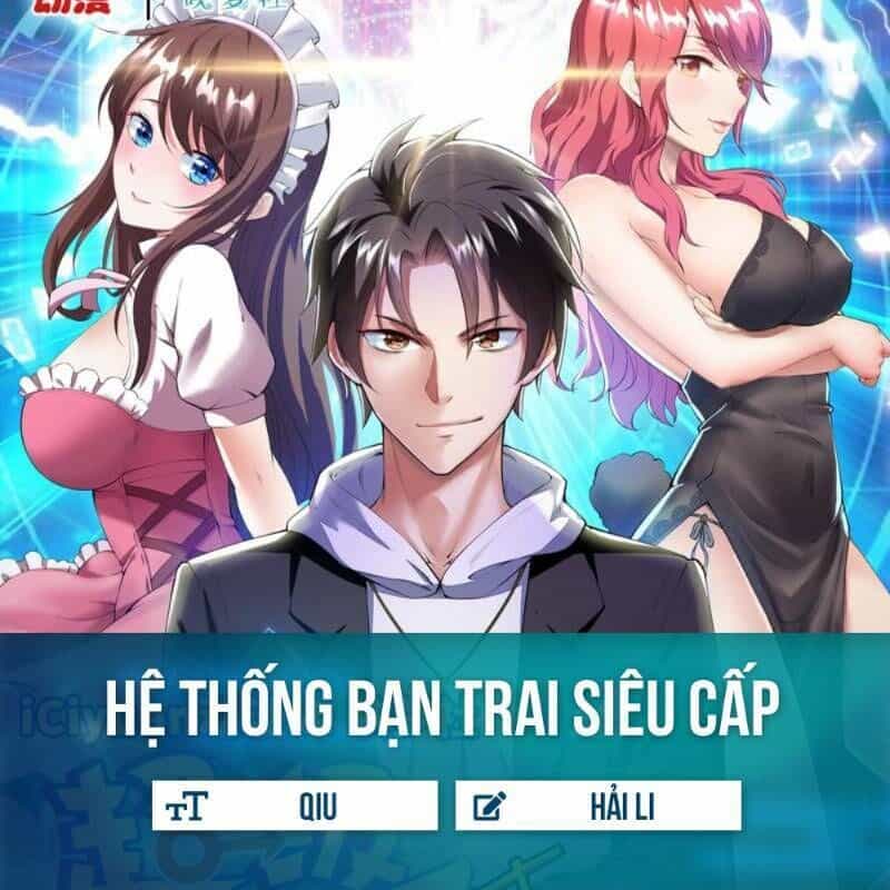 Hệ Thống Bạn Trai Siêu Cấp - Chương 50 - ảnh 1