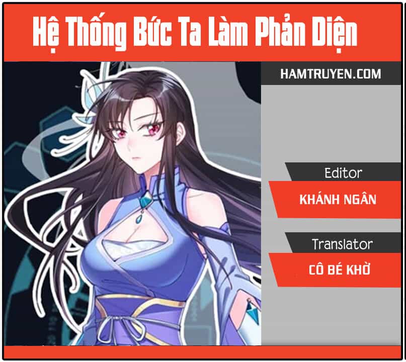 Hệ Thống Ép Ta Làm Nhân Vật Phản Diện - Chương 20 - ảnh 1
