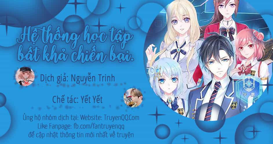 Hệ Thống Học Tập Bất Khả Chiến Bại - Chương 2 - ảnh 1