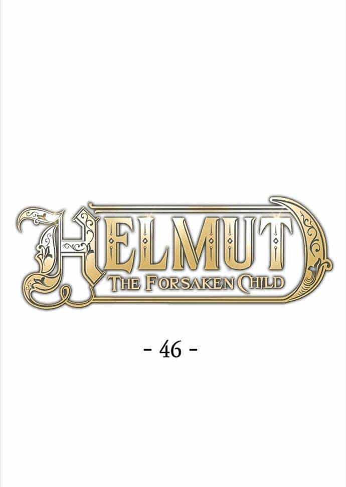 Helmut Đứa Trẻ Bị Ruồng Bỏ - Chương 46 - ảnh 18