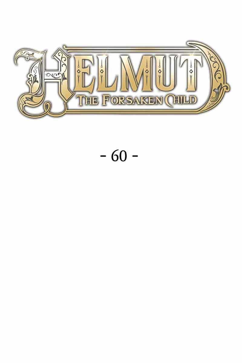 Helmut Đứa Trẻ Bị Ruồng Bỏ - Chương 60 - ảnh 41