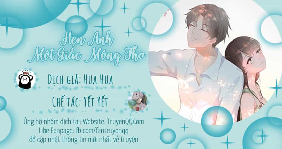 Hẹn Anh Một Giấc Mộng Thơ - Chương 9 - ảnh 1