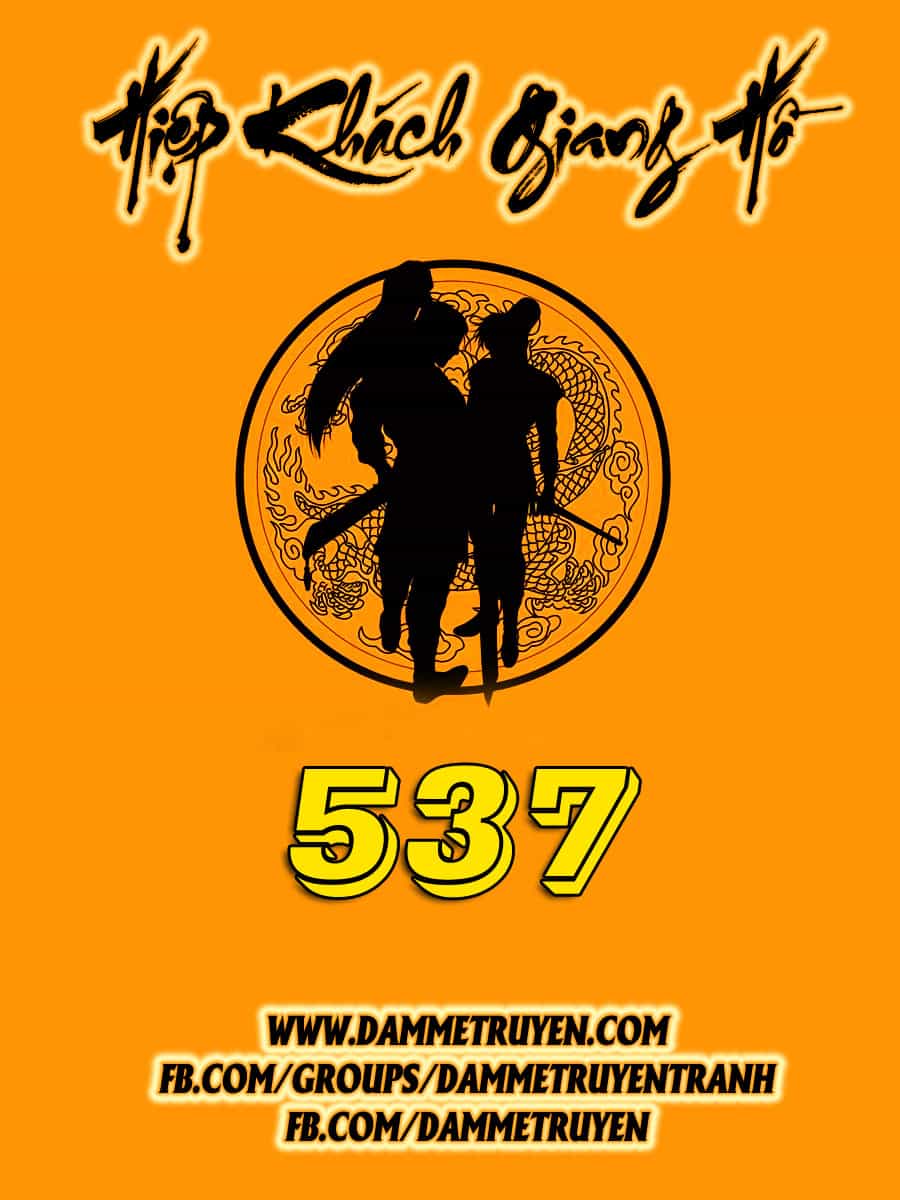Hiệp Khách Giang Hồ - Chương 537 - ảnh 2