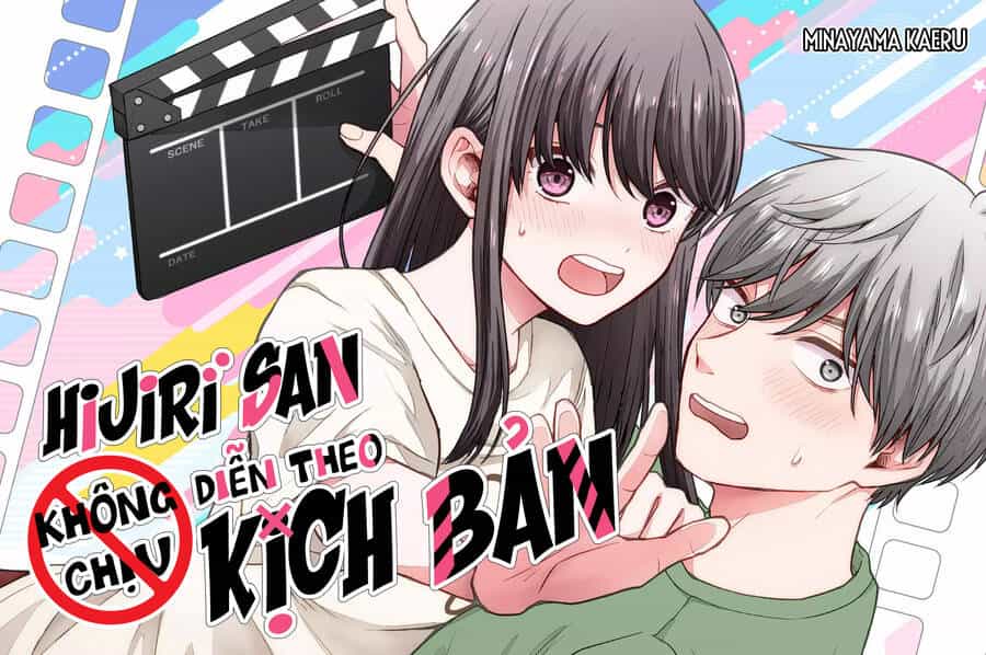Hijiri San Không Chịu Diễn Theo Kịch Bản - Chương 7 - ảnh 5