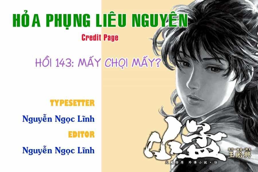Hỏa Phụng Liêu Nguyên - Chương 143 - ảnh 1