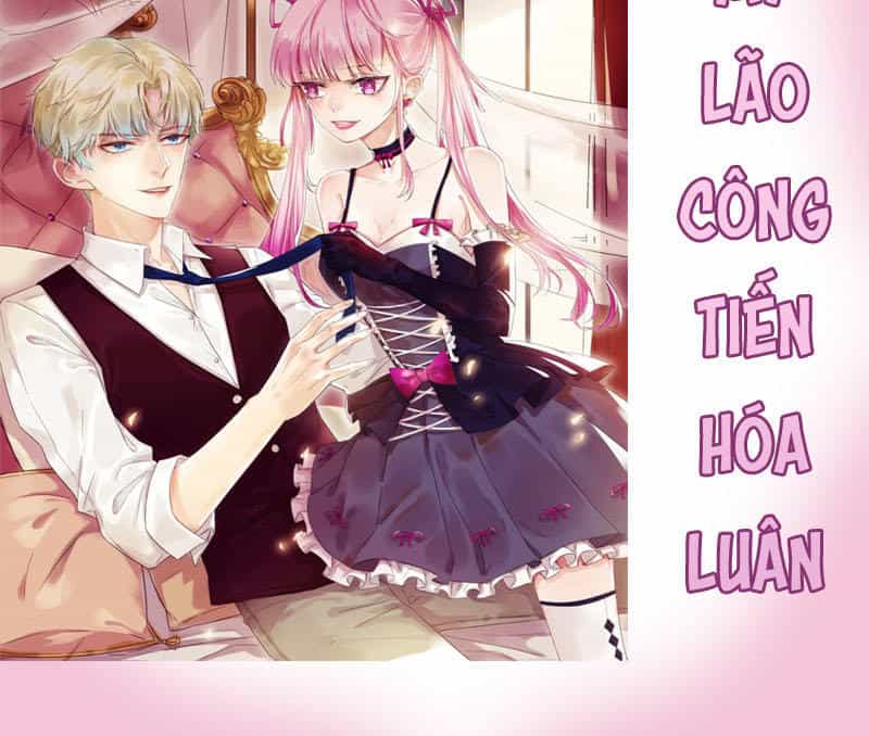 Hoàn Mỹ Lão Công Tiến Hóa Luân - Chương 7 - ảnh 32