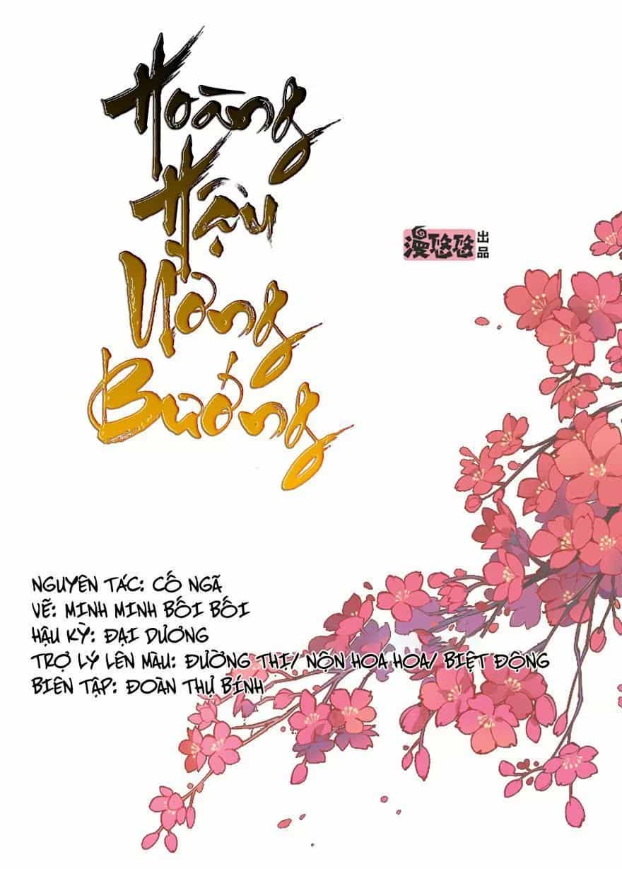 Hoàng Hậu Ương Bướng - Chương 107 - ảnh 1